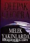 Melek Yakınlarda