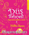 Düş Bahçesi 2 
