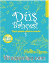 Düş Bahçesi 3