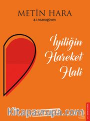 İyiliğin Hareket Hali