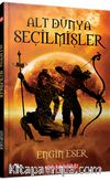 Alt Dünya Seçilmişler