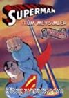 Superman Tüm Mevsimler