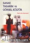 Sanat, Tasarım ve Görsel Kültür