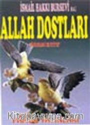 Allah Dostları (Tasavvuf-010)