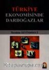 Türkiye Ekonomisinde Darboğazlar