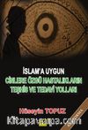 İslam’a Uygun Cinlere Özgü Hastalıkların Teşhis ve Tedavi Yolları