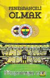 Fenerbahçeli Olmak