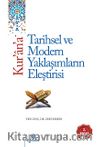 Kur'an'a Tarihsel ve Modern Yaklaşımların Eleştirisi 