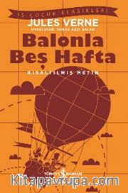 Balonla Beş Hafta (Kısaltılmış Metin)