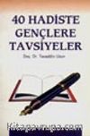 40 Hadiste Gençlere Tavsiyeler -Cep Boy-