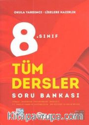 8. Sınıf Tüm Dersler Soru Bankası