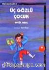 Üç Gözlü Çocuk