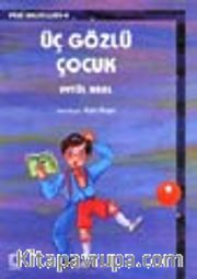 Üç Gözlü Çocuk