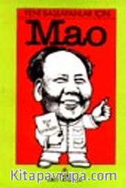 Yeni Başlayanlar İçin Mao