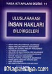 Uluslararası İnsan Hakları Bildirgeleri