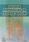 Solunum Fizyolojisi ve Fizyopatolojisi