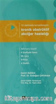 10 Dakikada Konsültasyon: Kronik Obstrüktif Akciğer Hastalığı