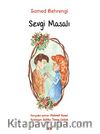 Sevgi Masalı (Büyük Boy Renkli Resimli)
