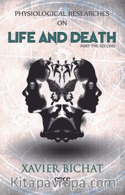Physiological Researches On Life And Death Part 2