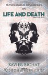 Physiological Researches On Life And Death Part 1