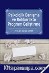 Psikolojik Danışma ve Rehberlikte Program Geliştirme