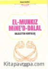 El-Munkız Mine'd-Dalal