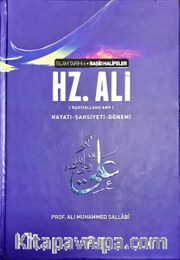 IV. Halife Hz. Ali (ra) Hayatı, Şahsiyeti ve Dönemi (Şamua-Ciltli)