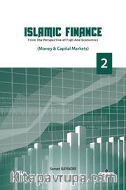 Islamic Finance 2 <br /> From The Perspective of Fıqh and Economics