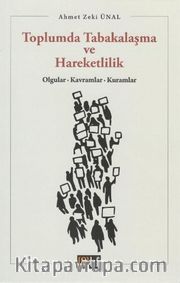 Toplumda Tabakalaşma ve Hareketlilik <br /> Olgular - Kavramlar - Kuramlar
