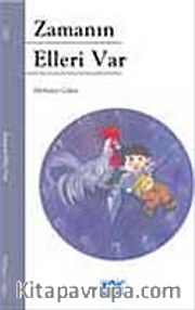 Zamanın Elleri Var