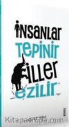 İnsanlar Tepinir Filler Ezilir