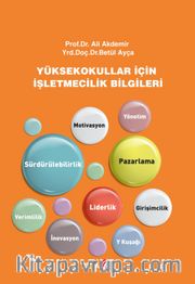 Yüksekokullar İçin İşletmecilik Bilgileri
