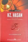 Hz. Hasan (ra) Hayatı Şahsiyeti ve Dönemi (Ciltli)