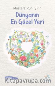 Dünyanın En Güzel Yeri