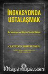 İnovasyonda Ustalaşmak