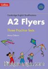 Cambridge English Q. Practice Tests for A2 Flyers (New edition)