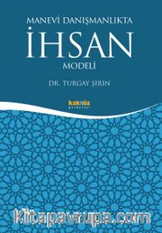 Manevi Danışmanlıkta İhsan Modeli