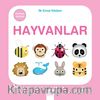 Hayvanlar / İlk Emoji Kitabım 