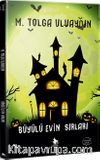 Büyülü Evin Sırları