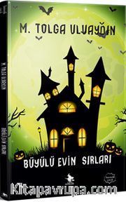 Büyülü Evin Sırları