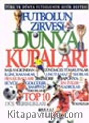 Futbolun Zirvesi Dünya Kupaları