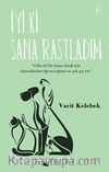 İyi Ki Sana Rastladım