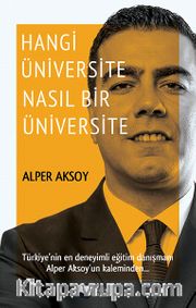 Hangi Üniversite Nasıl Bir Üniversite