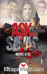 Aşk ve Savaş