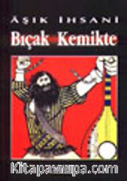 Bıçak Kemikte