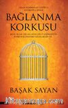 Bağlanma Korkusu