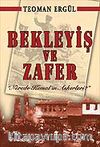 Bekleyiş ve Zafer