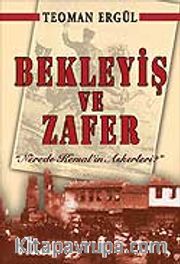 Bekleyiş ve Zafer