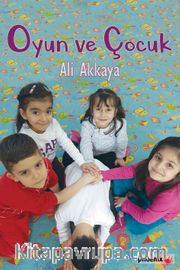 Oyun ve Çocuk