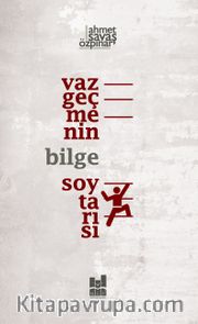 Vazgeçmenin Bilge Soytarısı 